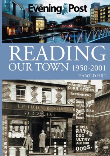 Stock image for Reading Our Town 1950-2001 for sale by WorldofBooks