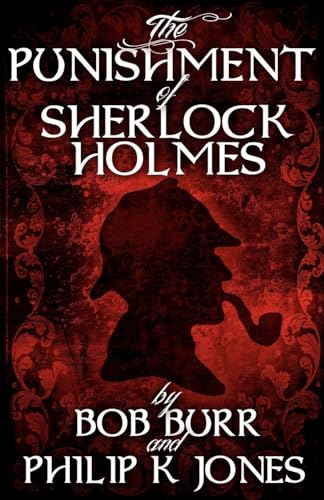 9781780920443: The Punishment of Sherlock Holmes