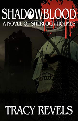 Stock image for Shadowblood - A Novel of Sherlock Holmes for sale by HPB-Red