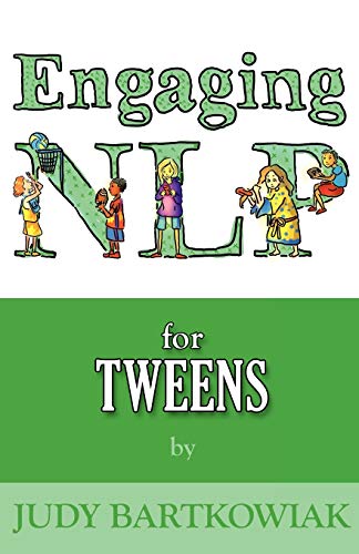 Stock image for Nlp for Tweens for sale by GF Books, Inc.