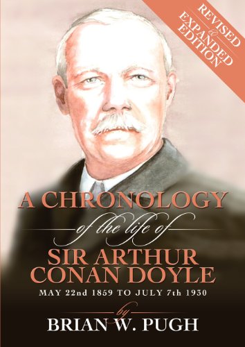 Imagen de archivo de A Chronology of Arthur Conan Doyle - Revised and Expanded Edition a la venta por Wonder Book