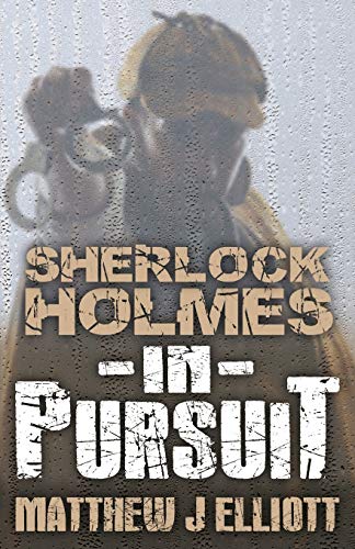 Stock image for Sherlock Holmes in Pursuit for sale by Wonder Book