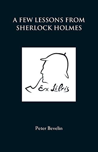 9781780924489: A Few Lessons from Sherlock Holmes