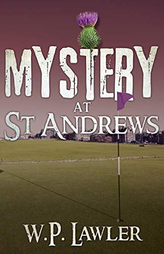 Beispielbild fr Mystery at St Andrews zum Verkauf von WorldofBooks