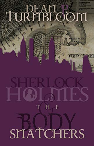 Beispielbild fr Sherlock Holmes and the Body Snatchers zum Verkauf von Wonder Book