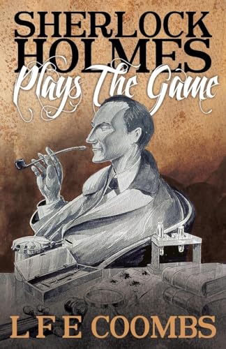 9781780927299: Sherlock Holmes Plays the Game