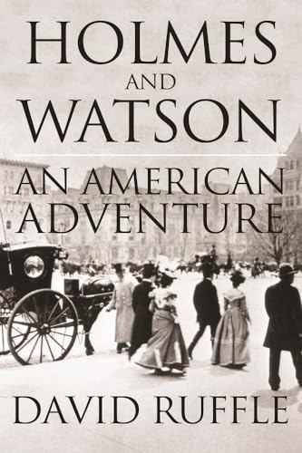 Stock image for Holmes and Watson - An American Adventure for sale by Chiron Media