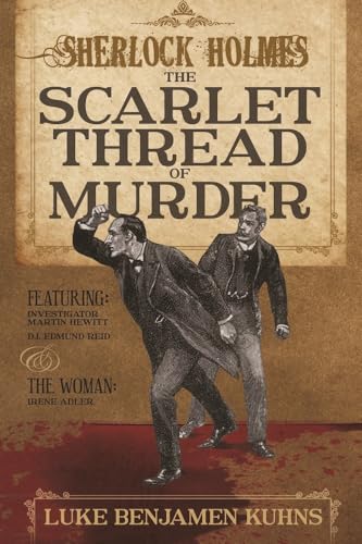 Stock image for Sherlock Holmes and The Scarlet Thread of Murder for sale by Chiron Media