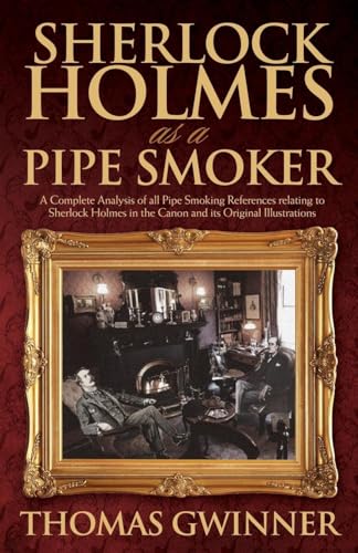 Beispielbild fr Sherlock Holmes as a Pipe Smoker zum Verkauf von Blackwell's