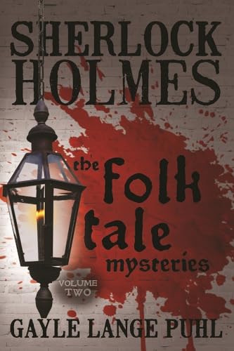 Stock image for Sherlock Holmes and The Folk Tale Mysteries - Volume 2 for sale by Lucky's Textbooks