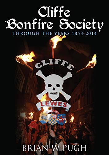 Stock image for Cliffe Bonfire Society for sale by Lucky's Textbooks