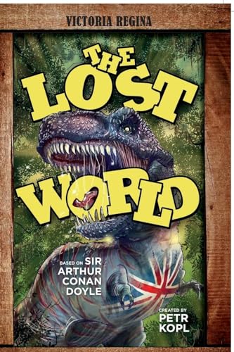 9781780929255: The Lost World - An Arthur Conan Doyle Graphic Novel