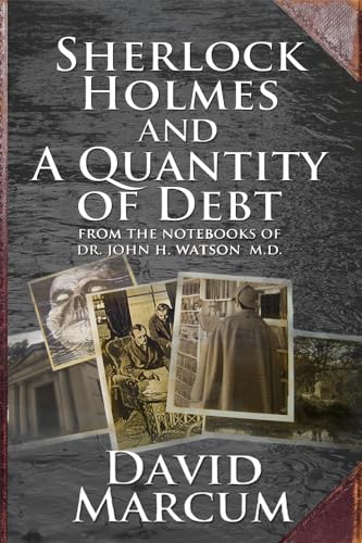 Stock image for Sherlock Holmes and a Quantity of Debt for sale by Book Deals