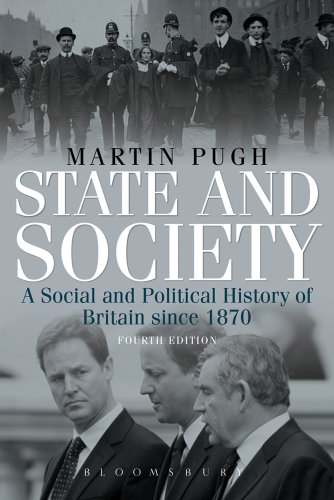 Stock image for State and Society Fourth Edition: A Social and Political History of Britain since 1870 (Arnold History of Britain) for sale by WorldofBooks