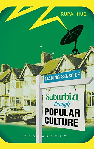 9781780932231: Making Sense of Suburbia Through Popular Culture