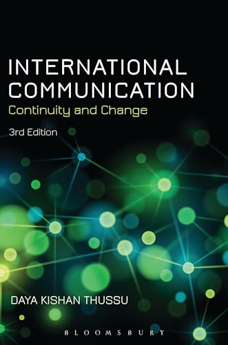 9781780932651: International Communication: Continuity and Change