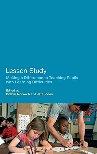 Stock image for Lesson Study: Making a Difference to Teaching Pupils with Learning Difficulties for sale by Ria Christie Collections