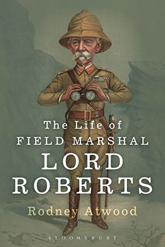 Stock image for The Life of Field Marshal Lord Roberts Format: Paperback for sale by INDOO