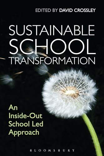 Stock image for Sustainable School Transformation for sale by Chiron Media