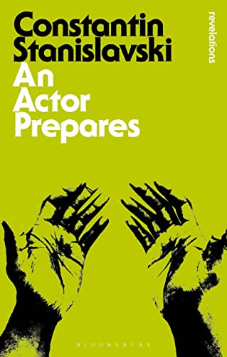 9781780938431: An Actor Prepares (Bloomsbury Revelations)
