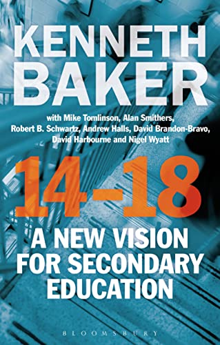 Imagen de archivo de 14-18 - A New Vision for Secondary Education a la venta por Greener Books