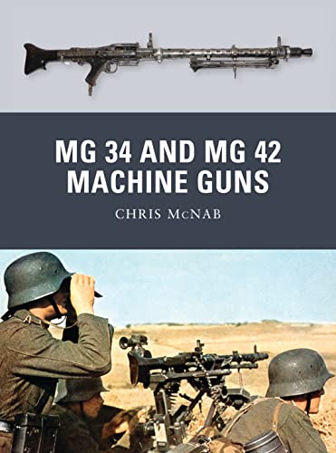 9781780960081: MG 34 and MG 42 Machine Guns (Weapon)