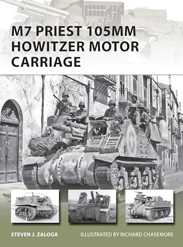 Imagen de archivo de M7 Priest 105mm Howitzer Motor Carriage (New Vanguard, 201) a la venta por HPB-Red
