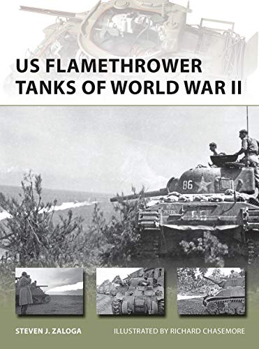 Beispielbild fr US Flamethrower Tanks of World War II (New Vanguard) zum Verkauf von HPB-Red
