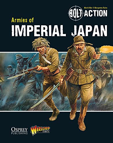 Beispielbild fr Bolt Action: Armies of Imperial Japan zum Verkauf von BooksRun