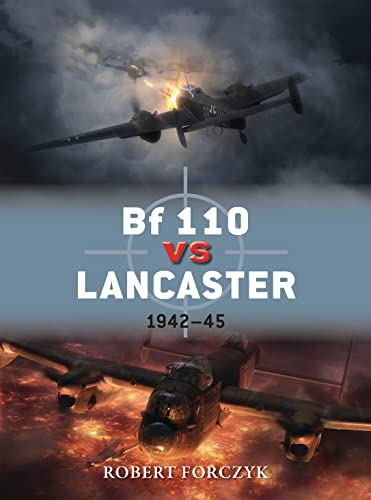 Osprey Duel 51. Bf 110 vs Lancaster 1942-45