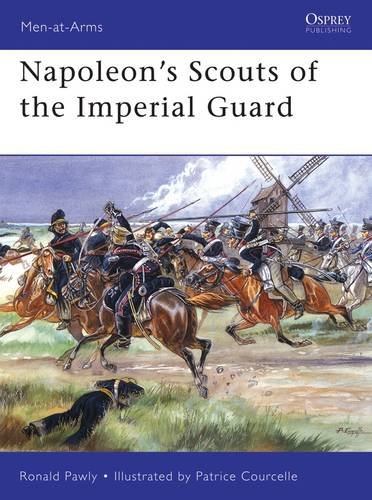 9781780964157: Napoleon’s Scouts of the Imperial Guard