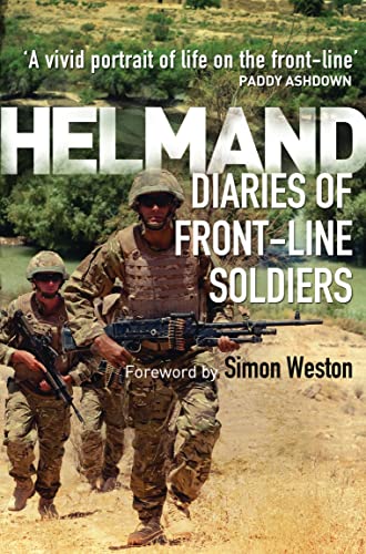 Imagen de archivo de Helmand: Diaries of Front-line Soldiers a la venta por WorldofBooks