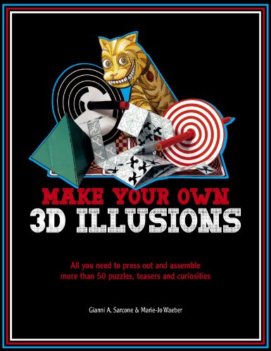 Imagen de archivo de Make Your Own 3D Illusions : All You Need to Press Out and Assemble More Than 50 Puzzles, Teasers and Curiosities a la venta por Better World Books