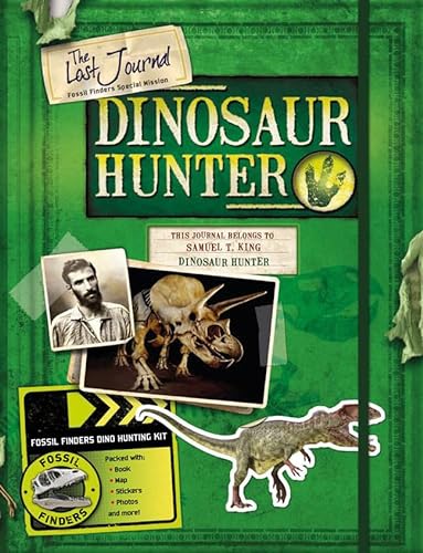Stock image for The Lost Journal: Dinosaur Hunter: Fossil Finders Special Mission [With Maps, Photos, Documents, Fossil Finds] for sale by ThriftBooks-Dallas