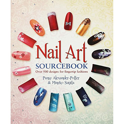 Beispielbild fr Nail Art Sourcebook: Over 500 Designs for Fingertip Fashions zum Verkauf von WorldofBooks