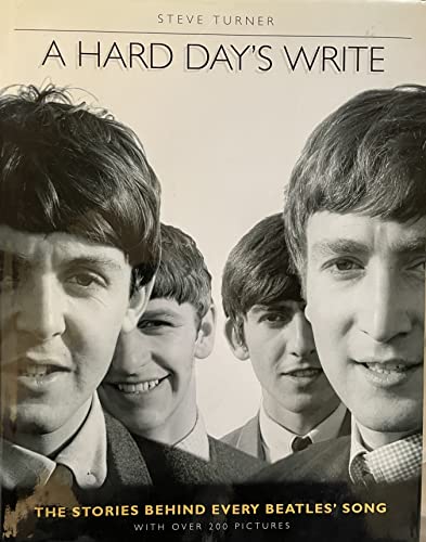 9781780970967: Hard Day's Write: The Stories Behind Every Beatles Song