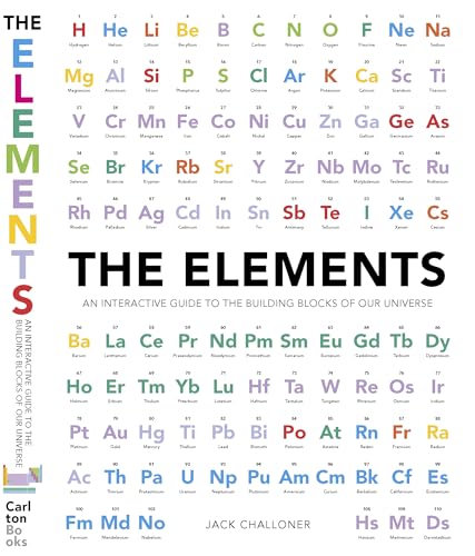 Beispielbild fr The Elements : The New Guide to the Building Blocks of Our Universe zum Verkauf von Better World Books