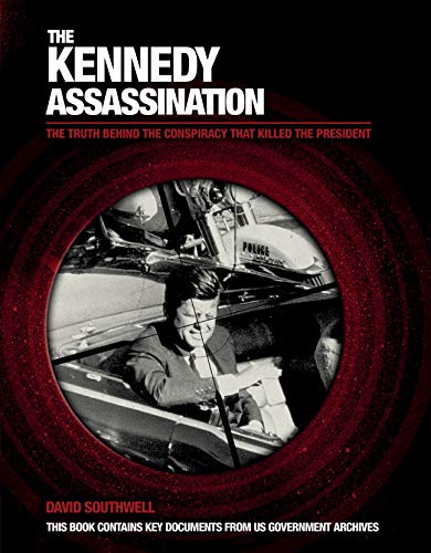 Beispielbild fr Kennedy Assasination: The Truth Behind the Conspiracy That Killed the President zum Verkauf von WorldofBooks