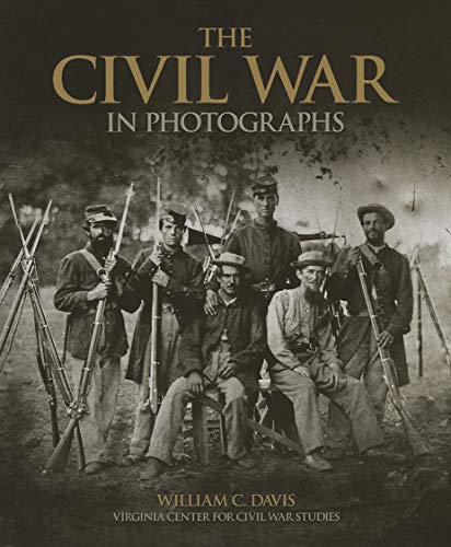 9781780971827: The Civil War in Photographs