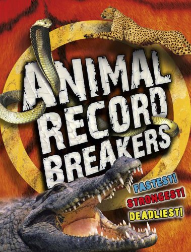 Beispielbild fr Animal Record Breakers zum Verkauf von Better World Books