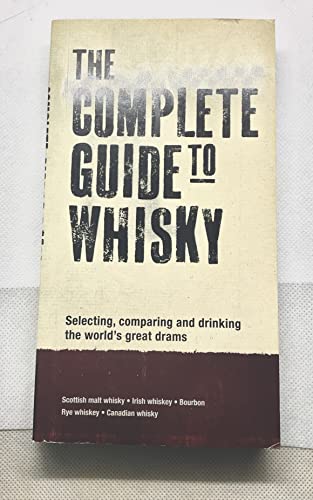 Beispielbild fr The Complete Guide to Whisky zum Verkauf von Better World Books