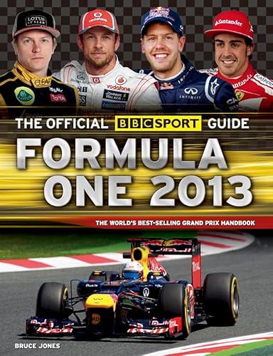 Imagen de archivo de The Official BBC Sport Guide: Formula One 2013 a la venta por WorldofBooks