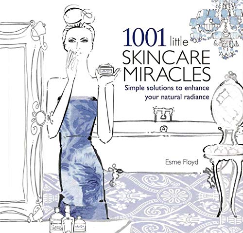 Imagen de archivo de 1001 Little Skincare Miracles : Simple Solutions to Enhance Your Natural Radiance a la venta por Better World Books