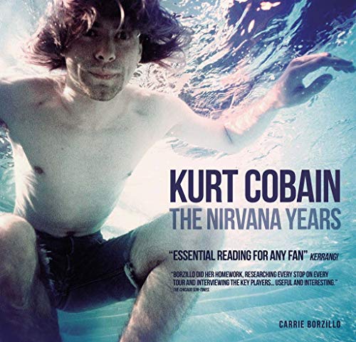 9781780974002: Kurt Cobain: The Nirvana Years