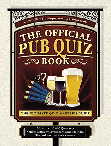 Beispielbild fr The Official Pub Quiz Book: The Ultimate Quiz-Master's Guide zum Verkauf von WorldofBooks