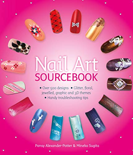 Beispielbild fr Nail Art Sourcebook: Over 500 designs zum Verkauf von WorldofBooks