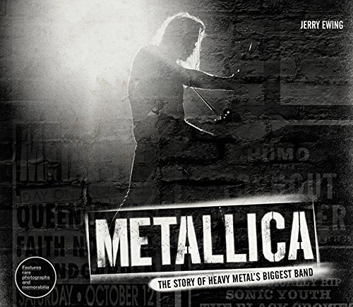 Beispielbild fr Metallica: The Story of Heavy Metal's Biggest Band zum Verkauf von WorldofBooks