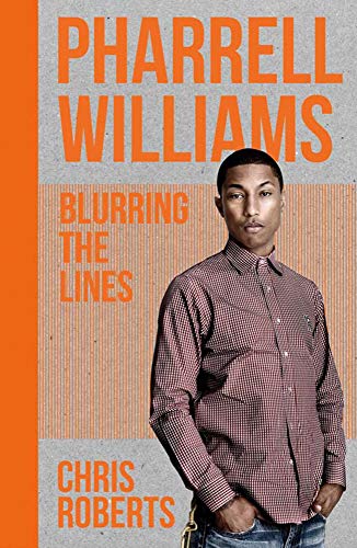 Stock image for Pharrell Williams: Blurring the Lines (Y) for sale by Bookmonger.Ltd