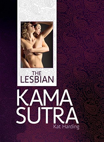 9781780976969: The Lesbian Kama Sutra