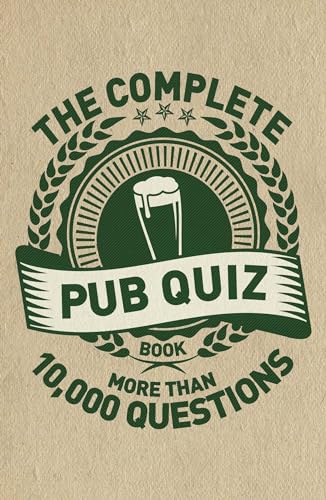 9781780977225: The Complete Pub Quiz Book: More than 10,000 questions